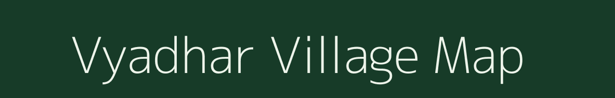 Vyadhar village map in Gujarat