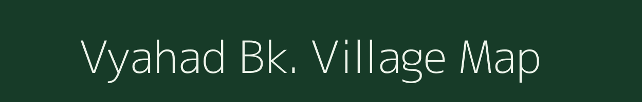 Vyahad Bk. village map in Maharashtra