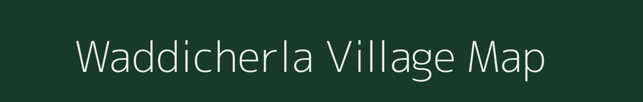 Waddicherla village map in Andhra Pradesh