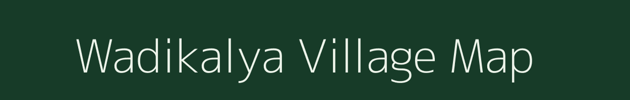 Wadikalya village map in Maharashtra