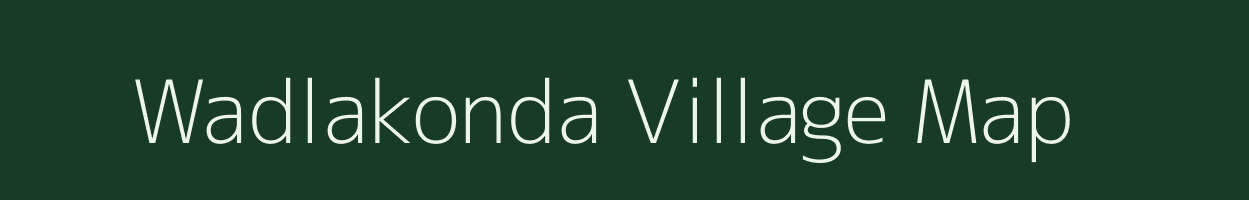 Wadlakonda village map in Andhra Pradesh