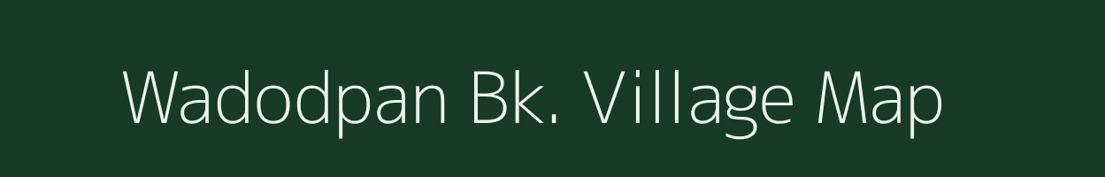 Wadodpan Bk. village map in Maharashtra