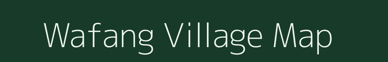 Wafang village map in Arunachal Pradesh