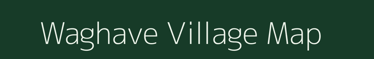 Waghave village map in Maharashtra