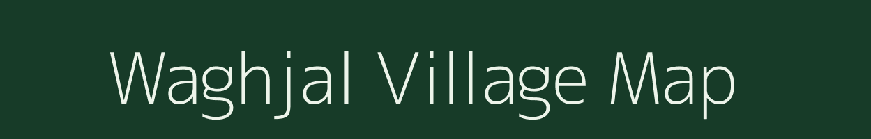 Waghjal village map in Maharashtra