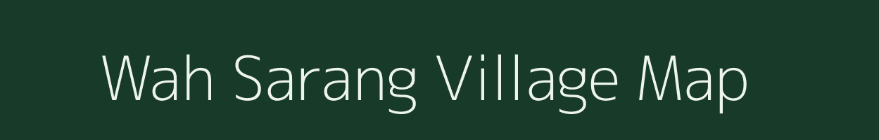 Wah Sarang village map in Meghalaya