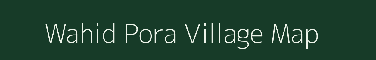 Wahid Pora village map in Jammu & Kashmir