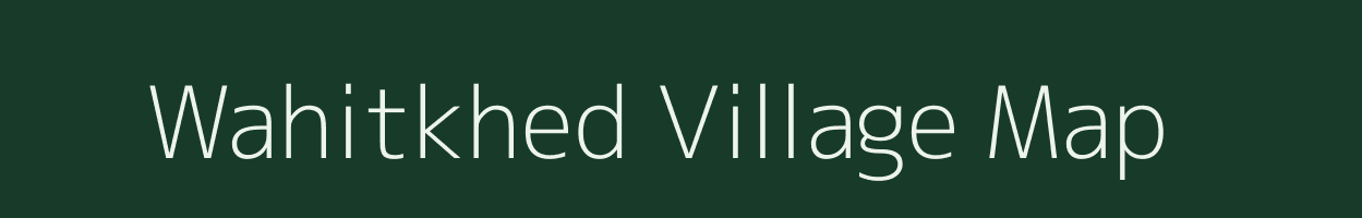 Wahitkhed village map in Maharashtra