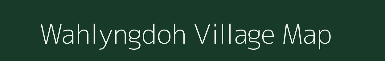 Wahlyngdoh village map in Meghalaya