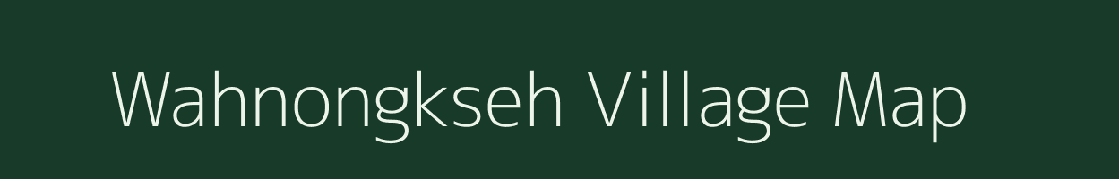 Wahnongkseh village map in Meghalaya