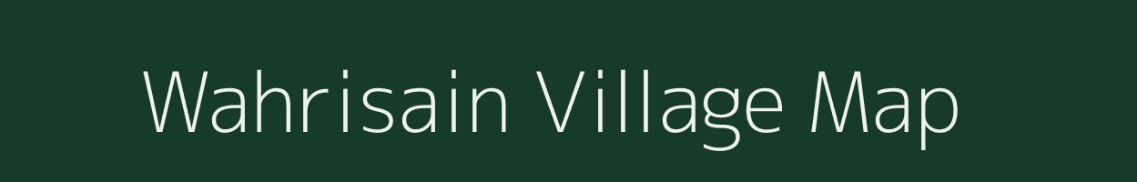 Wahrisain village map in Meghalaya