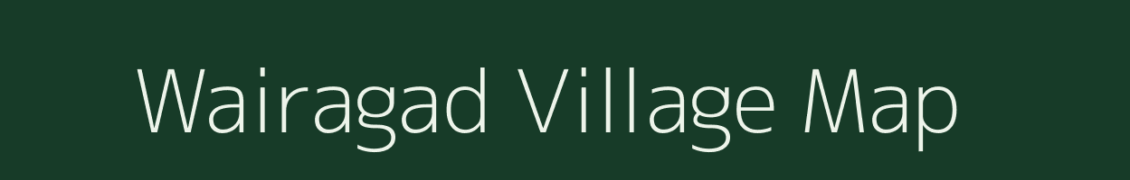 Wairagad village map in Maharashtra