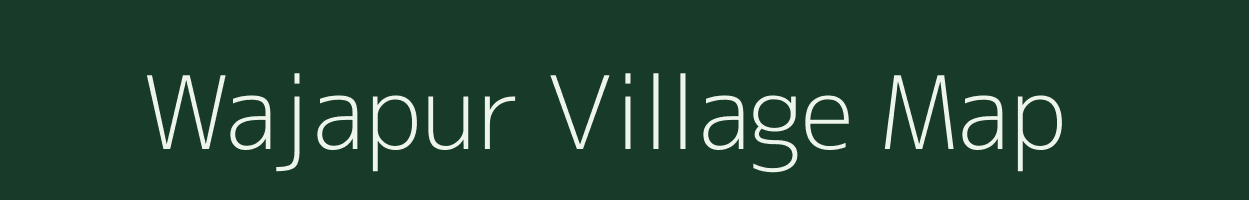 Wajapur village map in Maharashtra