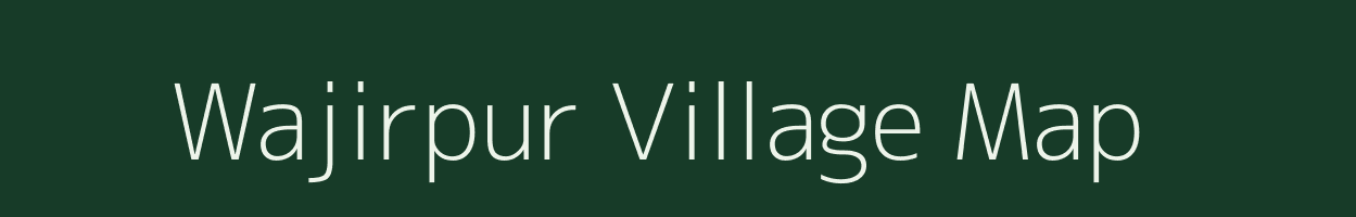 Wajirpur village map in Uttar Pradesh