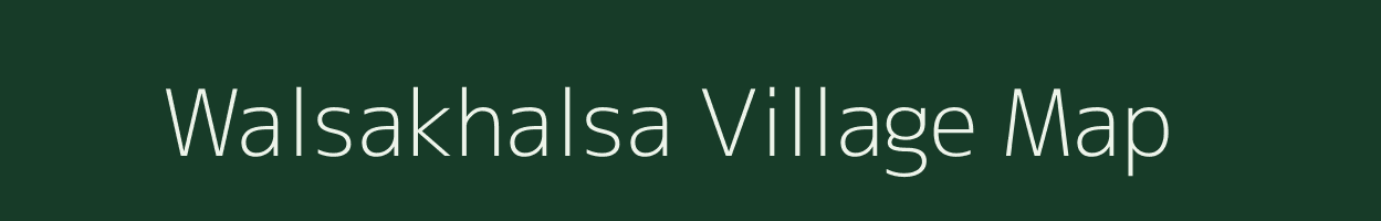 Walsakhalsa village map in Maharashtra