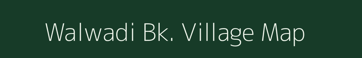 Walwadi Bk. village map in Maharashtra