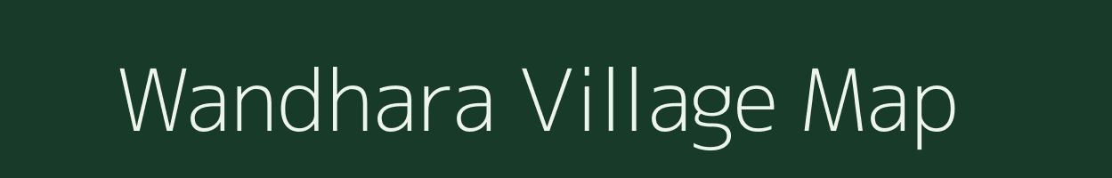 Wandhara village map in Maharashtra