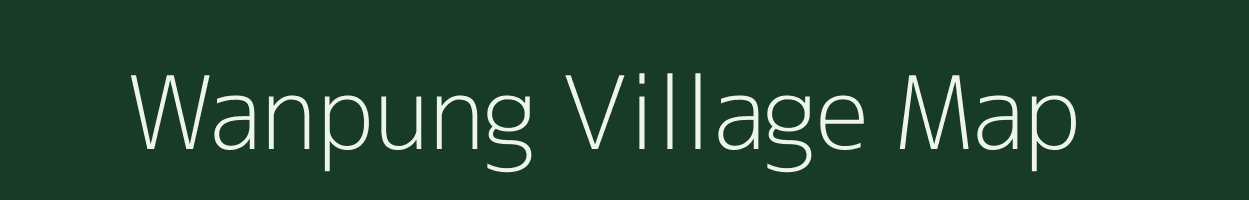 Wanpung village map in Assam