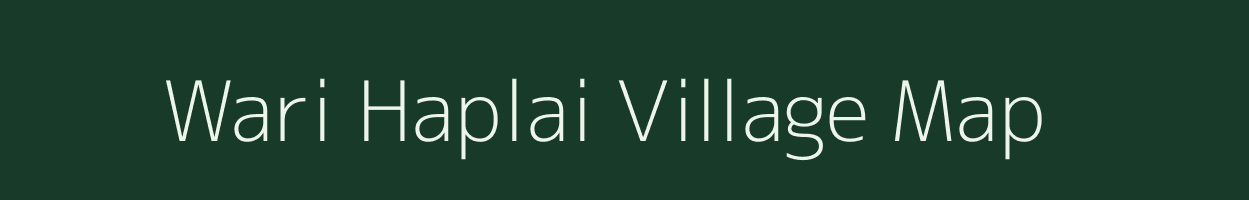 Wari Haplai village map in Assam