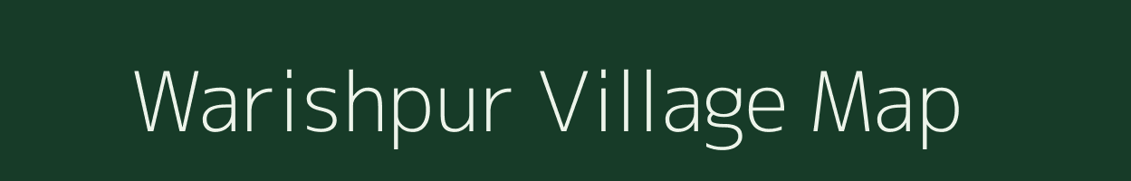 Warishpur village map in West Bengal