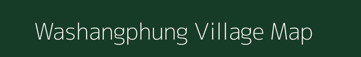 Washangphung village map in Manipur