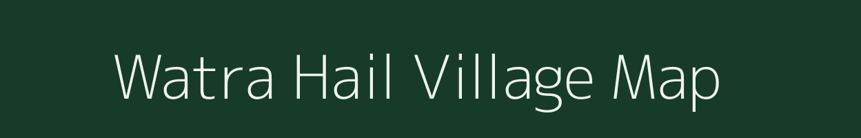 Watra Hail village map in Jammu & Kashmir