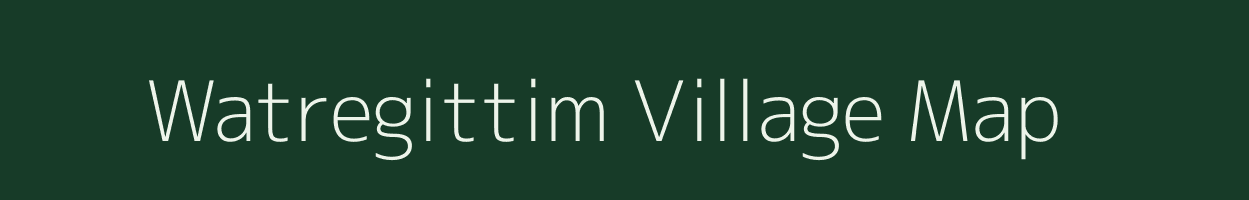 Watregittim village map in Meghalaya