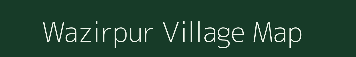 Wazirpur village map in Bihar