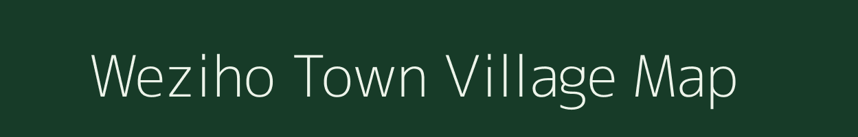 Weziho Town village map in Nagaland