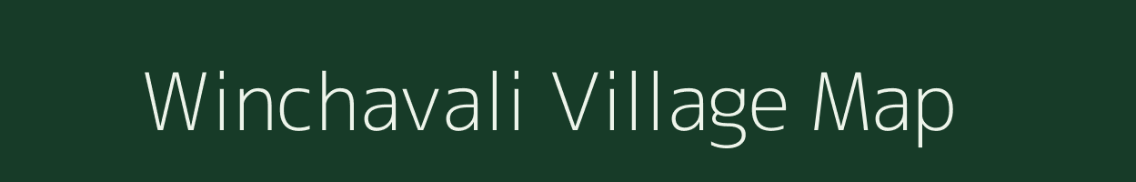 Winchavali village map in Maharashtra