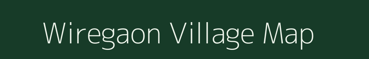 Wiregaon village map in Maharashtra