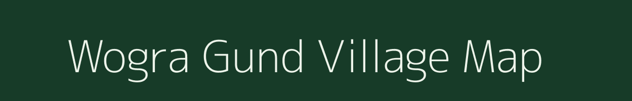 Wogra Gund village map in Jammu & Kashmir