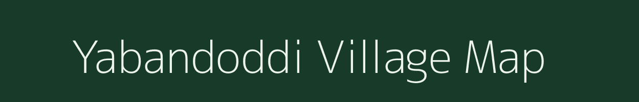 Yabandoddi village map in Andhra Pradesh