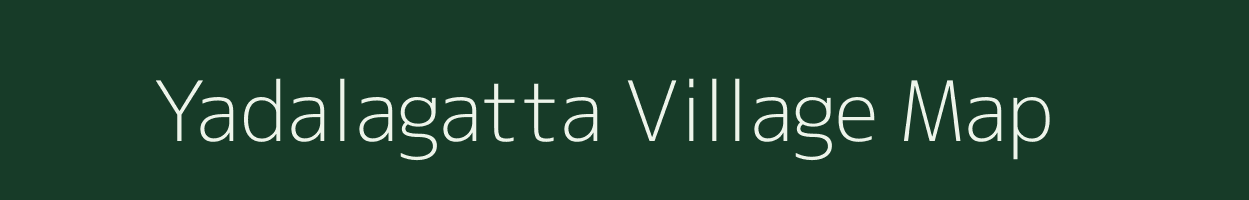 Yadalagatta village map in Karnataka