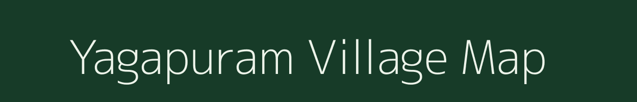 Yagapuram village map in Tamil Nadu