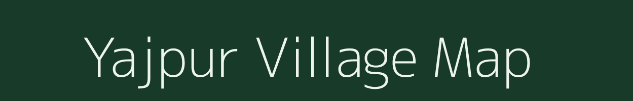 Yajpur village map in Gujarat