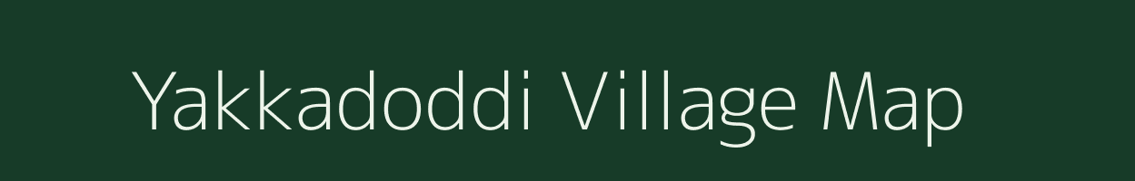 Yakkadoddi village map in Karnataka