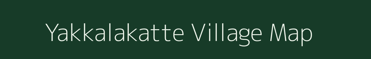 Yakkalakatte village map in Karnataka