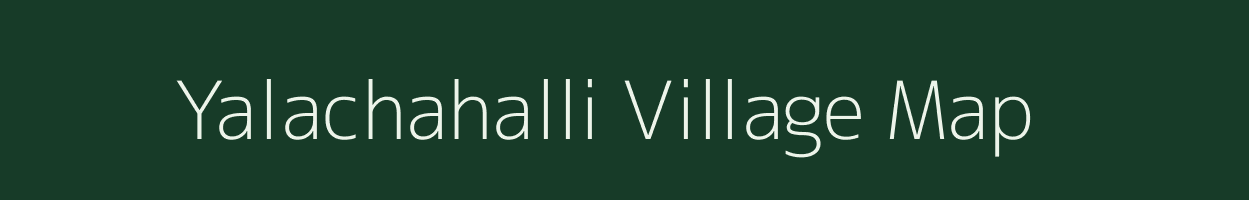 Yalachahalli village map in Karnataka