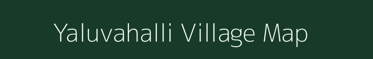 Yaluvahalli village map in Karnataka