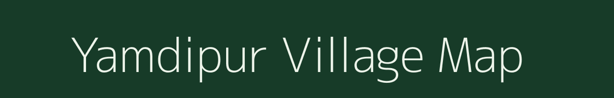 Yamdipur village map in Bihar