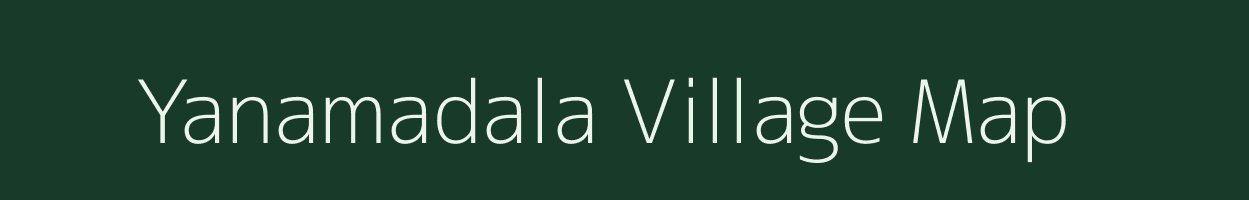 Yanamadala village map in Andhra Pradesh