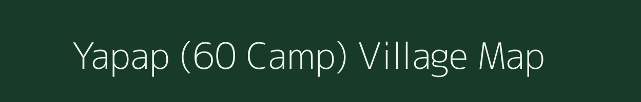 Yapap (60 Camp) village map in Arunachal Pradesh