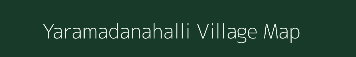 Yaramadanahalli village map in Karnataka