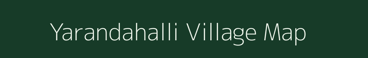 Yarandahalli village map in Karnataka