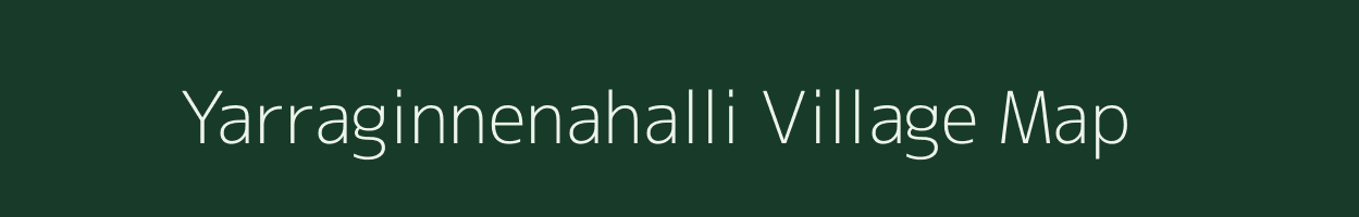 Yarraginnenahalli village map in Karnataka