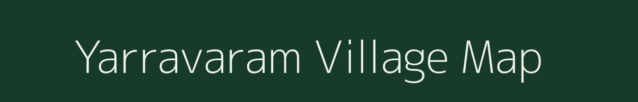 Yarravaram village map in Andhra Pradesh