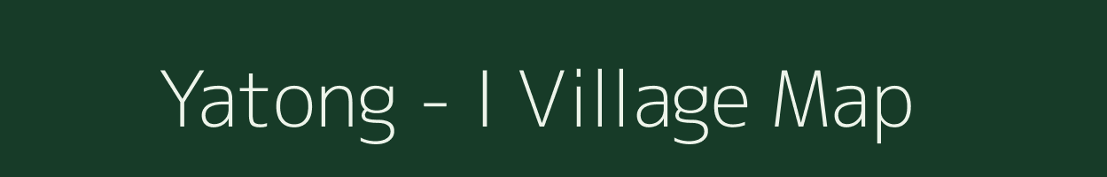 Yatong - I village map in Arunachal Pradesh