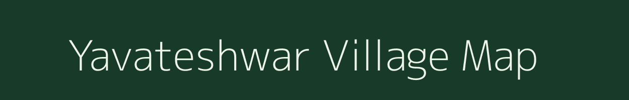 Yavateshwar village map in Maharashtra