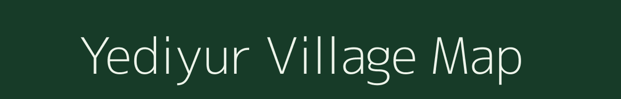 Yediyur village map in Karnataka